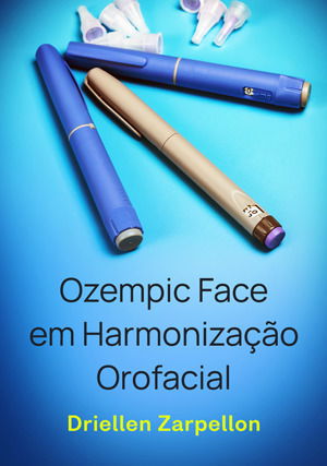 Ozempic Face em Harmonização Orofacial