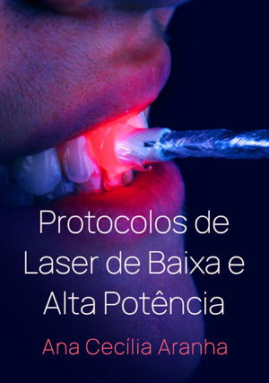 Protocolos de Laser de Baixa e Alta Potência