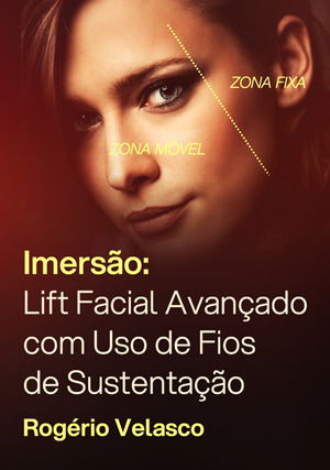 Imersão: Lift Facial Avançado com Uso de Fios de Sustentação