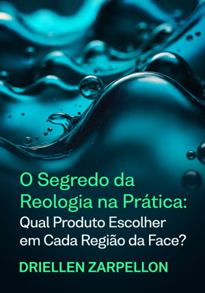 O Segredo da Reologia na Prática: Qual produto escolher em cada região da face?